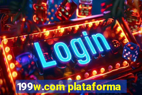 199w.com plataforma